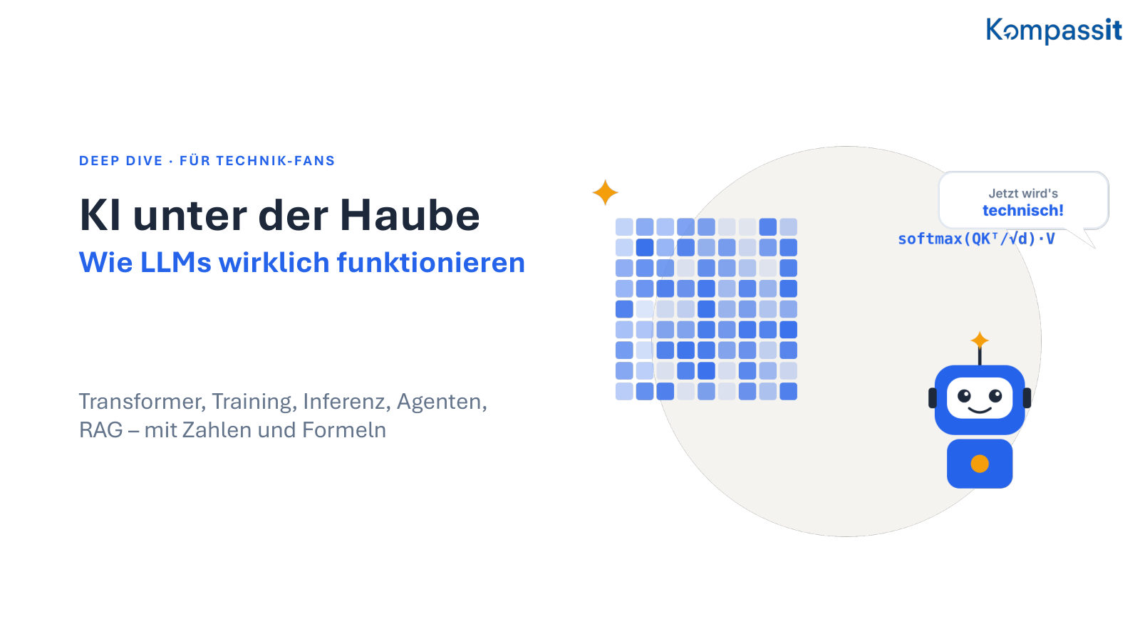 KI unter der Haube: Wie LLMs wirklich funktionieren – Vorschau der ersten Folie